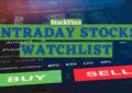 Intraday Stocks Watchlist