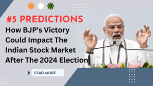 How BJP's Victory Could Impact The Indian Stock Market